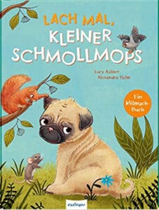 Lach mal, kleiner Schmollmops (Buchcover)