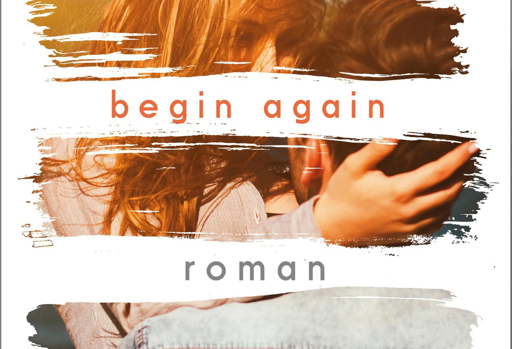 Begin Again (Buchcover)