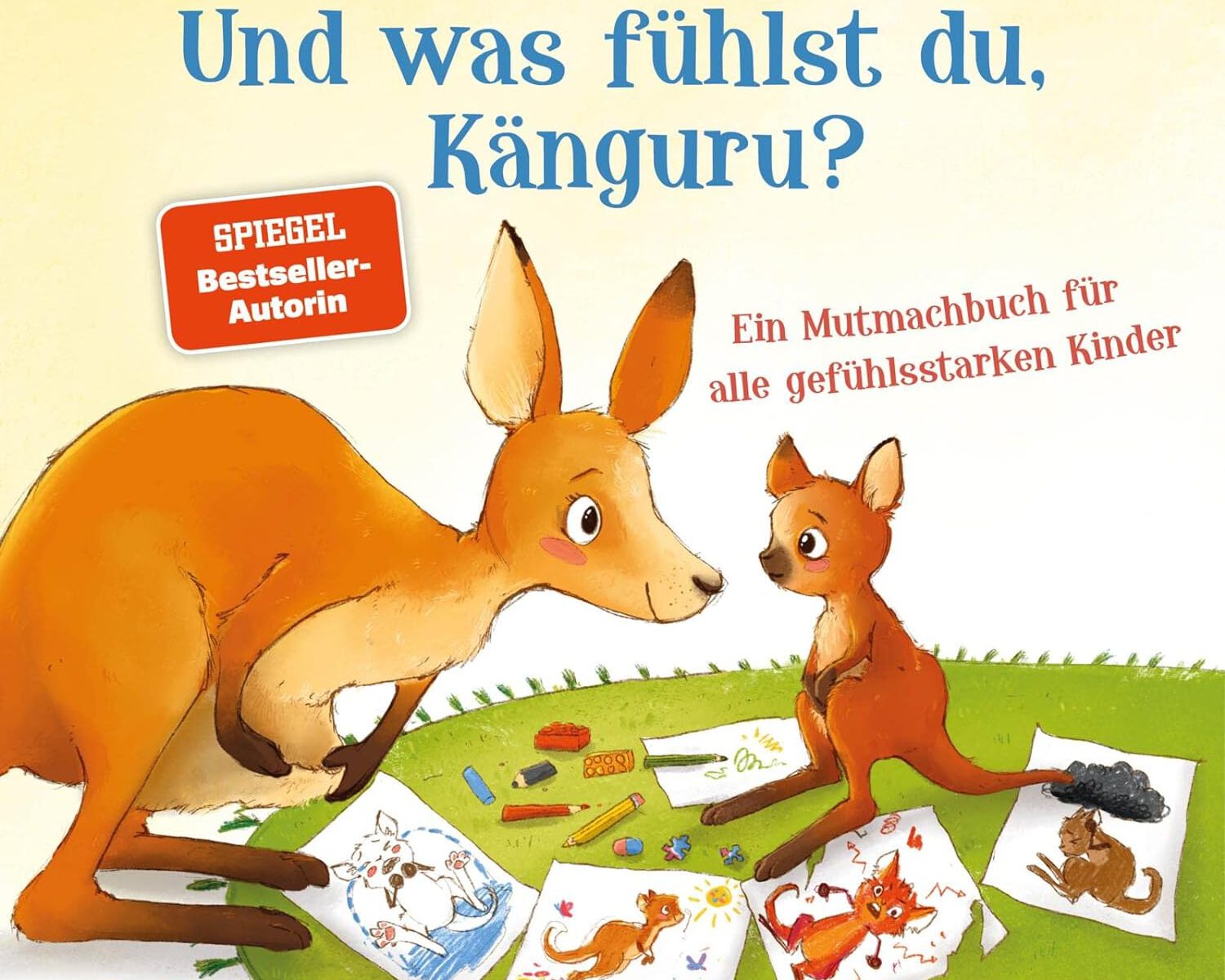 Buchcover: Und was fühlst du, Kanguru?