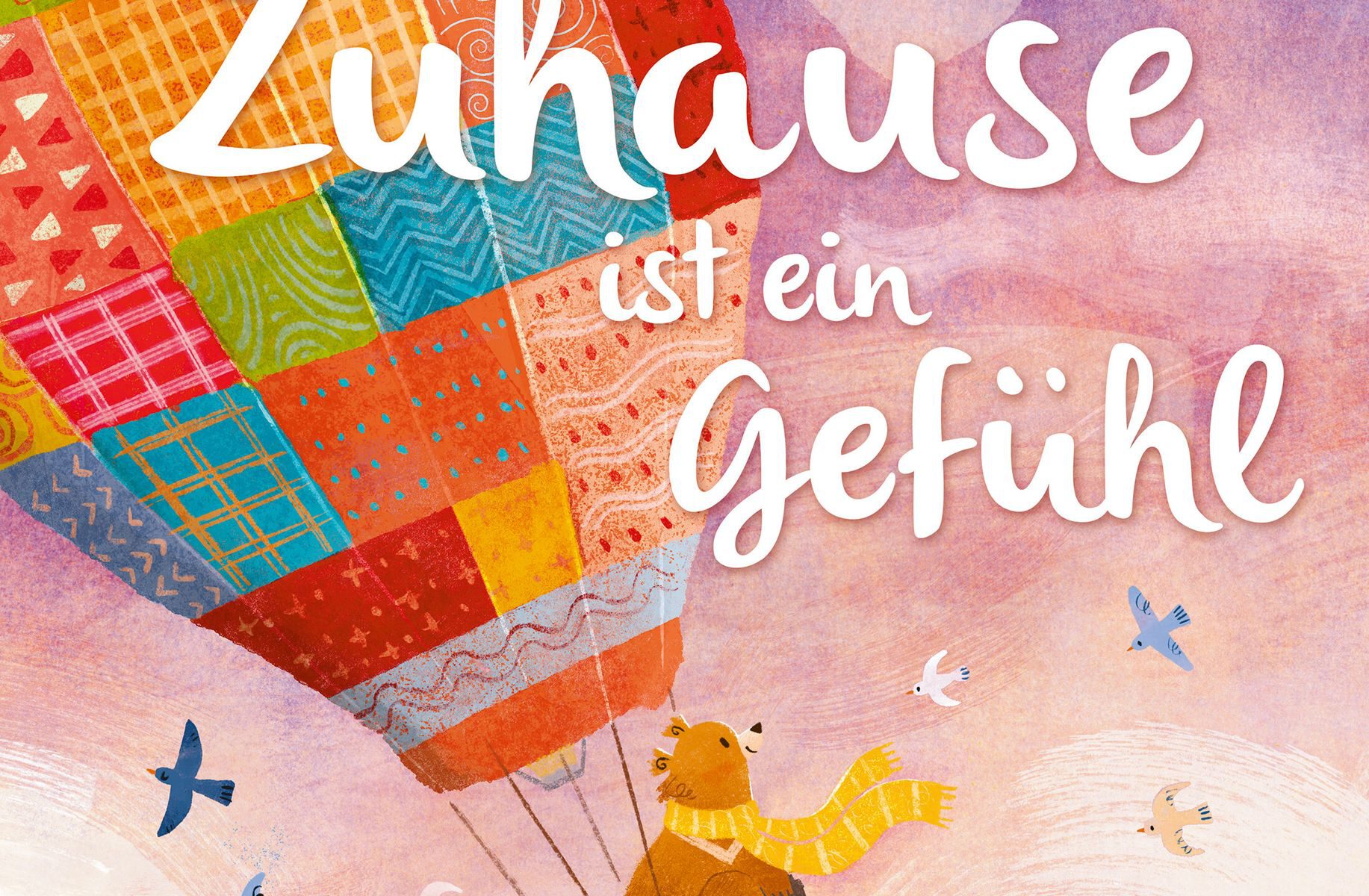 Zuhause ist ein Gefühl - Buchcover